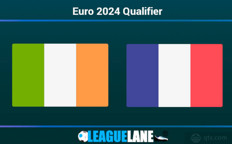 欧洲杯预选赛爱尔兰VS法国比分预测实力分析 法国队或轻松取胜